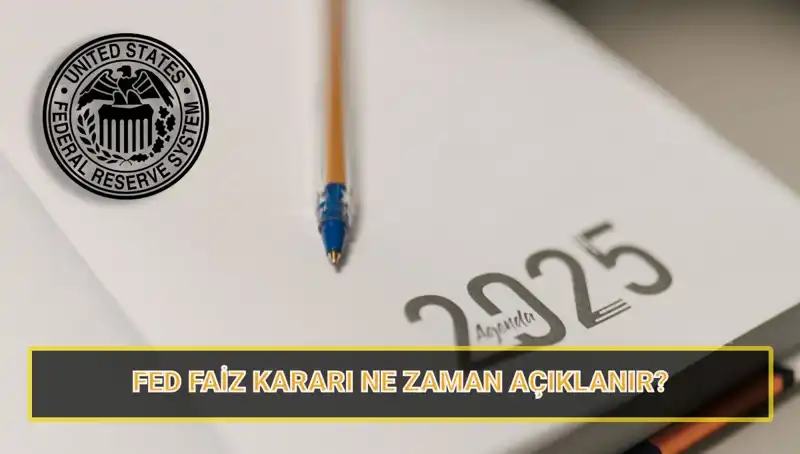 FED Mart Faiz Kararı Ne Zaman Açıklanacak? İşte Tüm Detaylar!