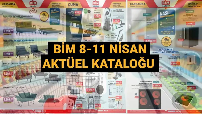 8-11 Nisan BİM Aktüel Kataloğu: Yeni Ürünlerle Evde Değişim Zamanı