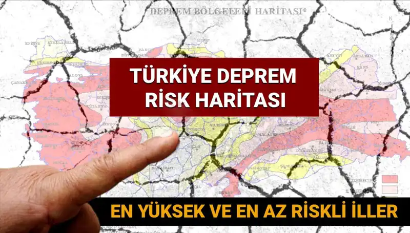 Türkiye'nin 2025 Deprem Riski Haritası: En Riskli ve Güvenli Şehirler Hangileri?