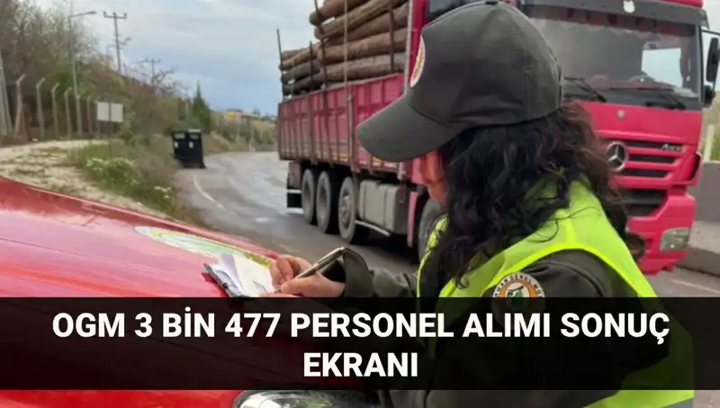Orman Genel Müdürlüğü 2025 Personel Alımı Sonuçları Açıklanıyor!