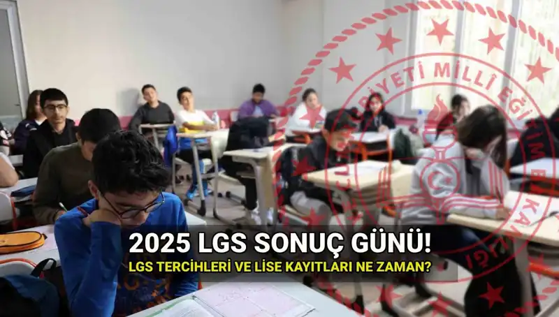 Liselere Geçiş Sistemi LGS Sonuçları İçin Tarih Belli Oldu!