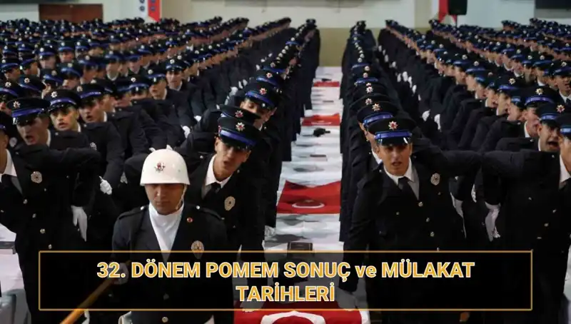 POMEM Sonuçları Açıklandı mı? 32. Dönem Mülakatları ve Detaylar