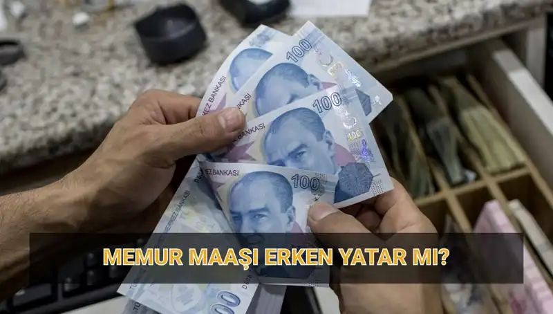 Memur Maaşları Erken Yatacak mı? Nisan Ödeme Takvimi Açıklandı!