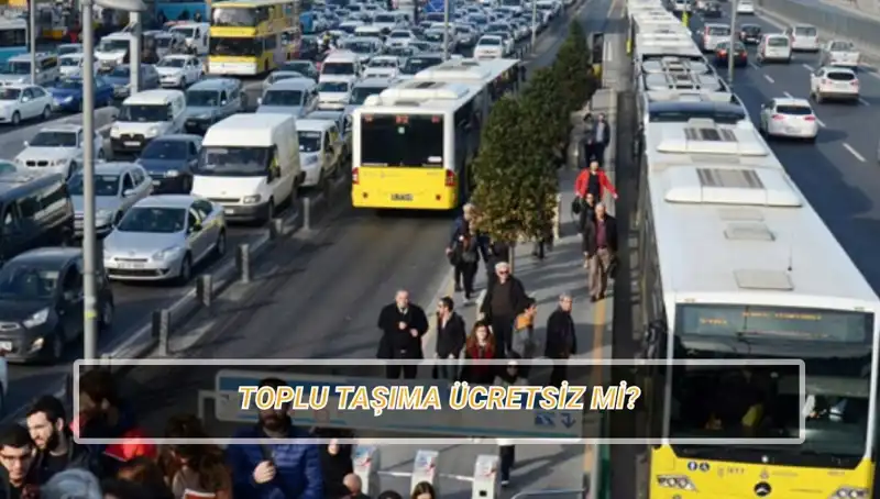 20 Nisan'da İstanbul'da Toplu Taşıma Ücretsiz Mi? Cevap Burada!
