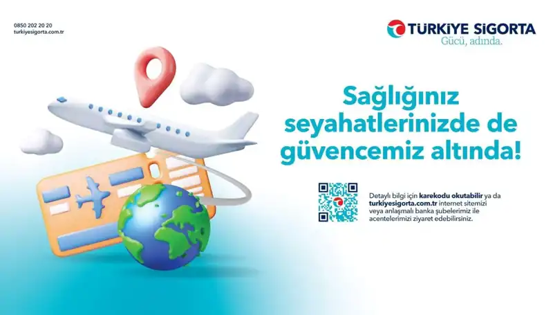 Türkiye Sigorta Seyahat Sağlık Sigortası: Güvenli Yolculukların Anahtarı!