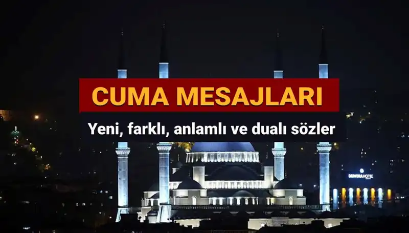 2025'in En Güzel ve Anlamlı Cuma Mesajları ile Dualarınızı Güçlendirin