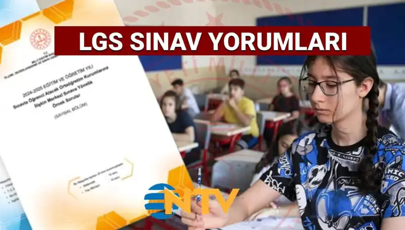LGS 2025 Sınav Değerlendirmesi: Kolay mı Zor mu?