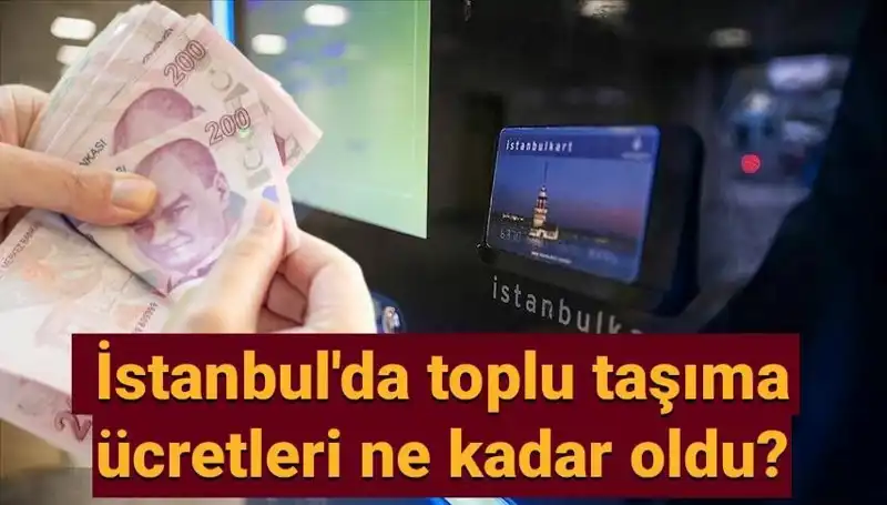 İstanbul Toplu Taşıma Ücretleri Güncellendi! Zamlar Nelere Yansıdı?