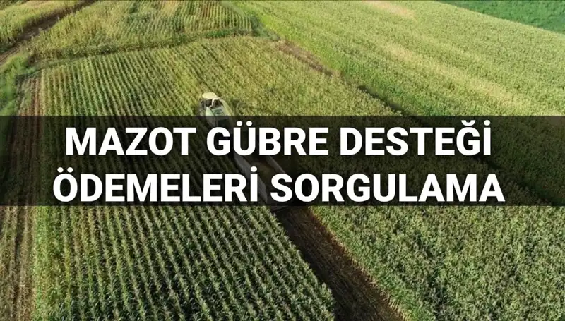 2025 Mazot ve Gübre Desteği Ödemeleri İçin Merakla Beklenen Tarihler Açıklandı
