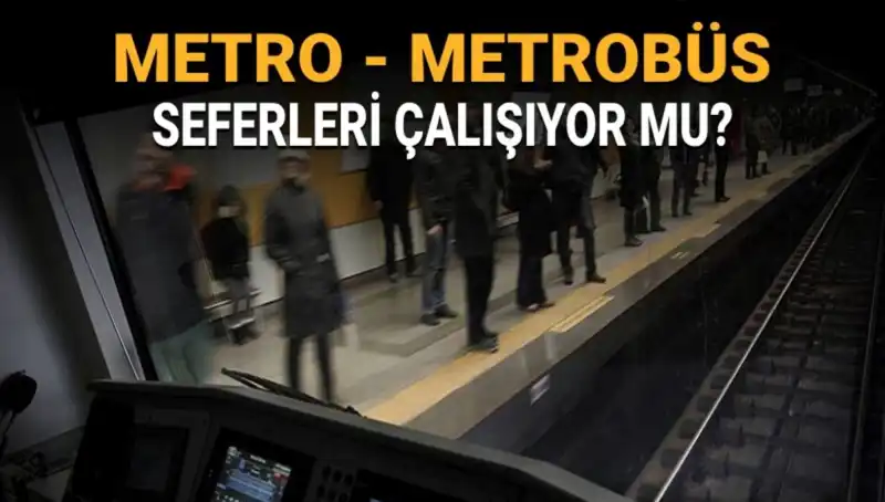 İstanbul'da Bugün Metrobüs ve Metro Seferleri Yapılıyor mu? İşte Son Durum!