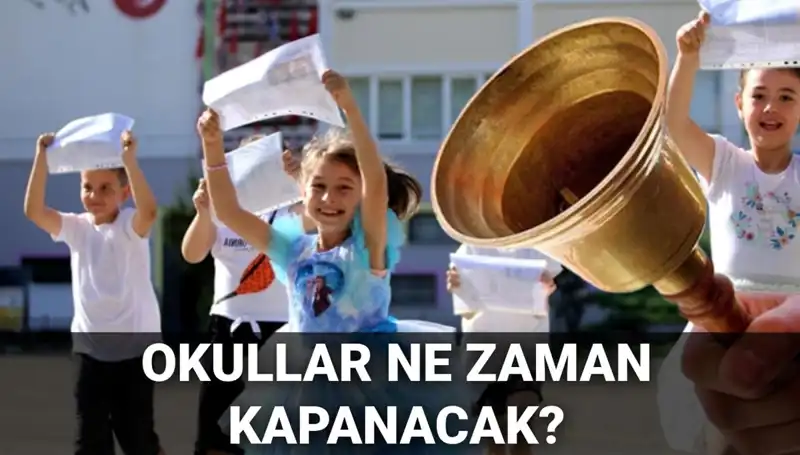 Yaz Tatili Neden Kısalıyor? Okullar Ne Zaman Kapanacak?