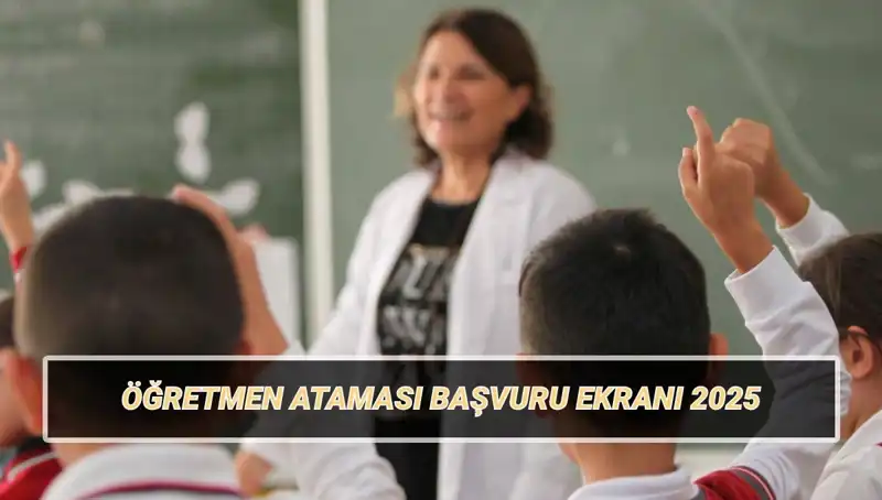 15 Bin Öğretmen Ataması Başvuruları Başladı: Eğitimde Yeni Fırsatlar