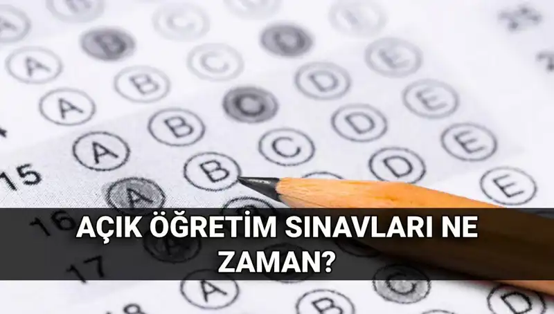 Açık Öğretim Sınavları ve Sonuç Tarihleri: Bilmeniz Gerekenler