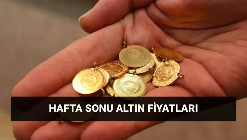 Son Dakika Canlı Altın Fiyatları: Hafta Sonu İçin Beklenen Değişimler