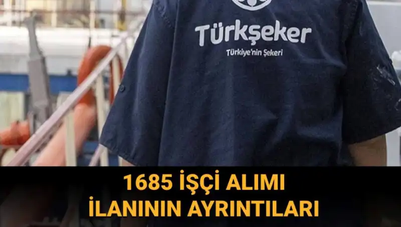 TÜRKŞEKER'de Yeni İş İmkanları: İşçi Alımı Başvurusu Nasıl Yapılır?