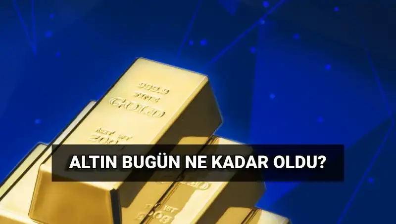 Bugün Altın Fiyatları Hızla Değişiyor: Güncel Veriler Burada!
