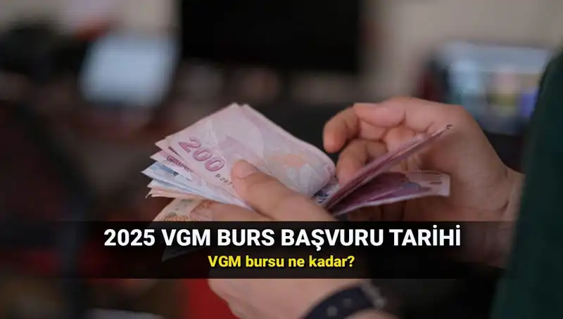 VGM Burs Başvuru Ekranı Açıldı Mı? 2025 Burs Ücretleri Ne Kadar?